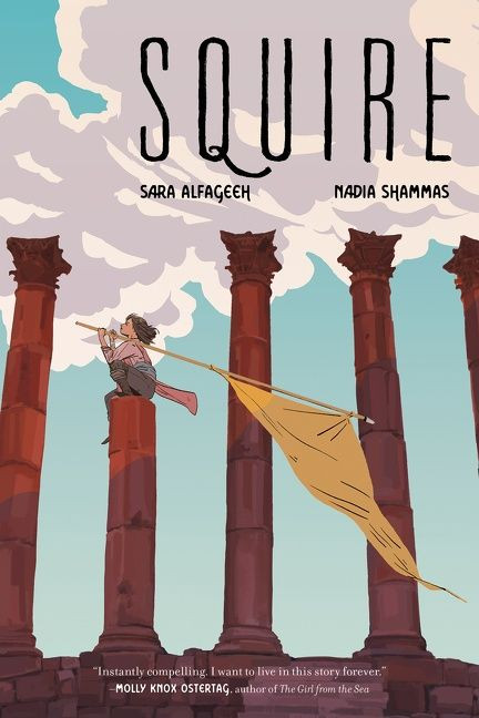Squire (A Graphic Novel) by Nadia Shammas, Sara Alfageeh, Sara Alfageeh, 9780062945846