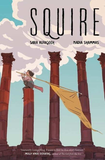 Squire (A Graphic Novel) - 9780062945853 by Nadia Shammas, Sara Alfageeh, Sara Alfageeh