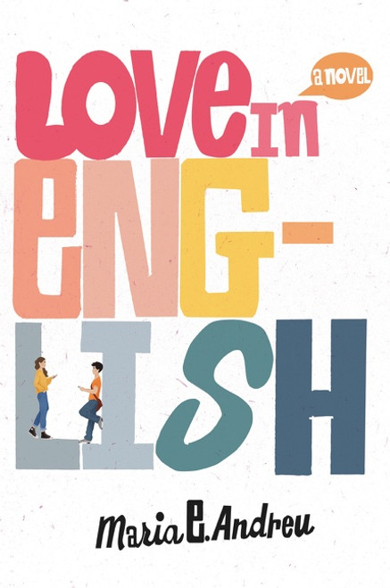 Love in English - 9780062996527 by Maria E. Andreu, 9780062996527