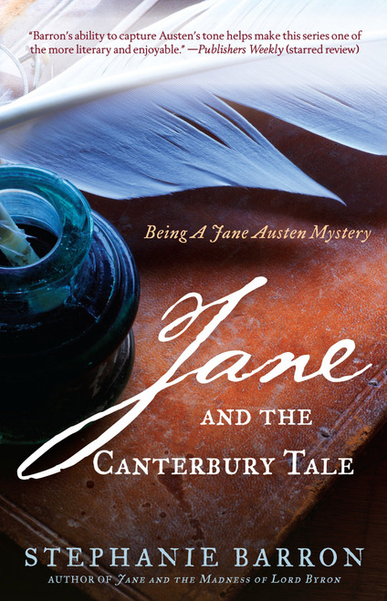 Jane and the Canterbury Tale (Being A Jane Austen Mystery) by Stephanie Barron, 9780553386714