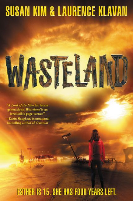 Wasteland by Susan Kim, Laurence Klavan, 9780062118523