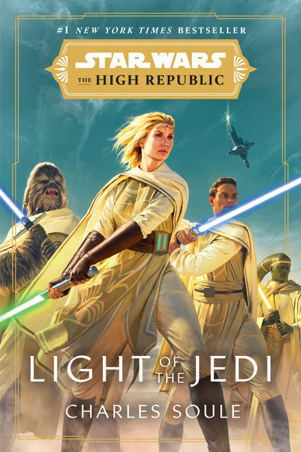 Star Wars: Light of the Jedi (The High Republic) by Charles Soule, 9780593157732