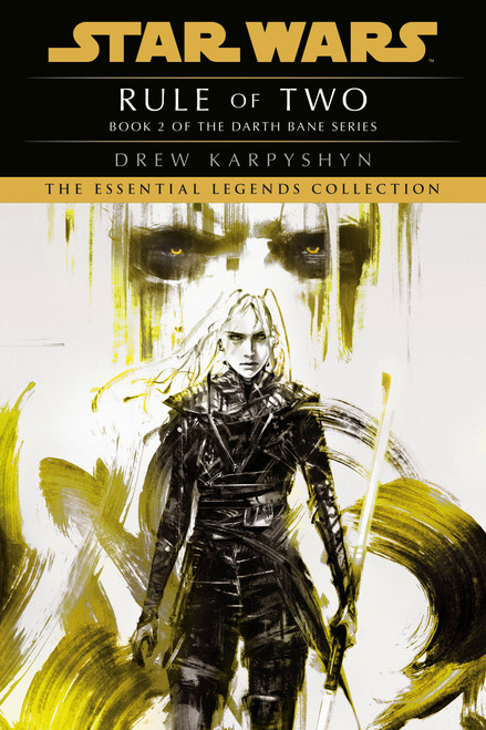 Rule of Two: Star Wars Legends (Darth Bane) - 9780593358818 by Drew Karpyshyn, 9780593358818