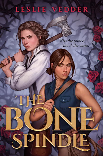 The Bone Spindle by Leslie Vedder, 9780593325827