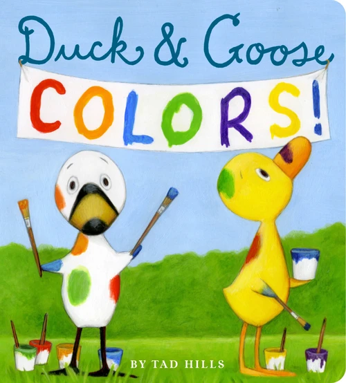 Duck & Goose Colors by Tad Hills, Tad Hills, 9780553508062