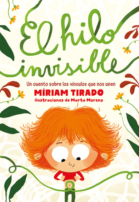 El hilo invisible / The Invisible Thread (Spanish Edition) by Míriam Tirado, 9786073800952