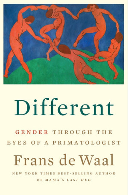 Different (Gender Through the Eyes of a Primatologist) by Frans de Waal, 9781324007104