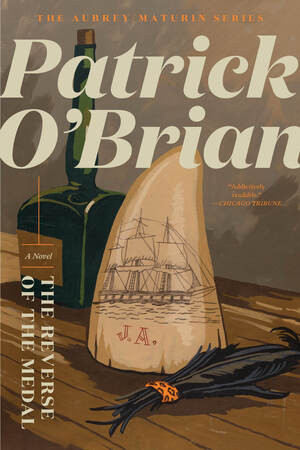 The Reverse of the Medal - 9781324020516 by Patrick O'Brian, 9781324020516