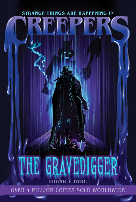 Creepers: The Gravedigger by Edgar J. Hyde, Chloe Tyler, 9781486718795