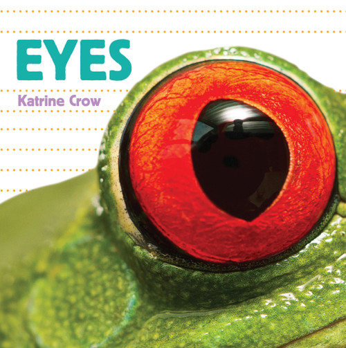 Eyes - 9781486721191 by Katrine Crow, 9781486721191