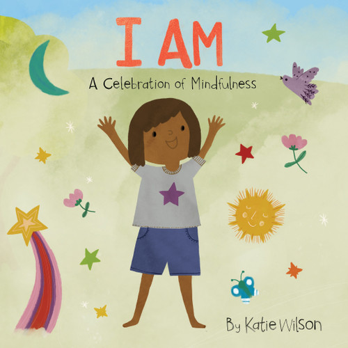 I Am (A Celebration of Mindfulness) - 9781486722051