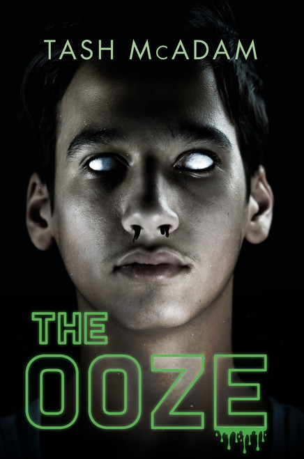 The Ooze by Tash McAdam, 9781459828483