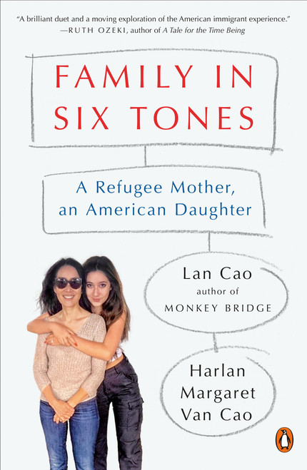 Family in Six Tones (A Refugee Mother, an American Daughter) - 9781984878182 by Lan Cao, Harlan Margaret Van Cao, 9781984878182