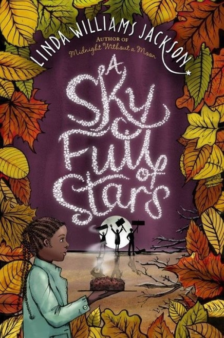 A Sky Full of Stars - 9780358667209 by Linda Williams Jackson