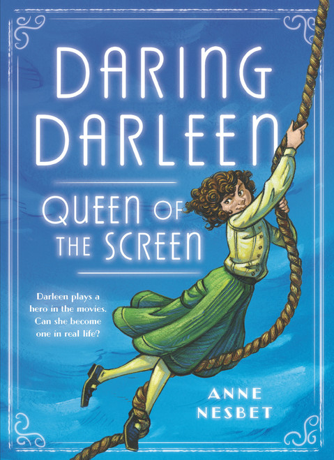Daring Darleen, Queen of the Screen - 9781536223064 by Anne Nesbet, 9781536223064