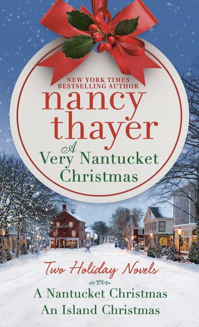 A Very Nantucket Christmas (Two Holiday Novels) - 9780593496107 by Nancy Thayer, 9780593496107