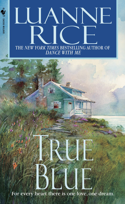 True Blue by Luanne Rice, 9780553583984