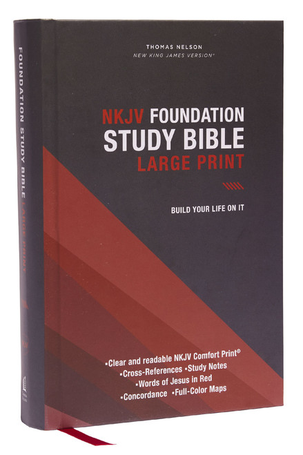 NKJV, Foundation Study Bible, Large Print, Hardcover, Red Letter, Comfort Print (Holy Bible, New King James Version) by Thomas Nelson, 9780785261087