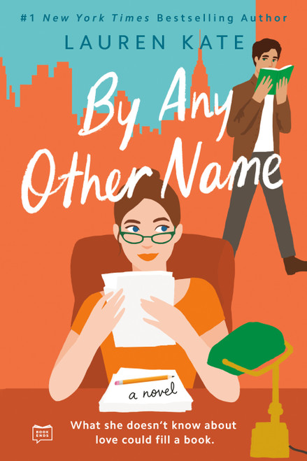 By Any Other Name by Lauren Kate, 9780735212541