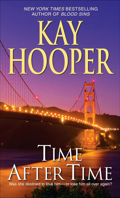 Time After Time (A Novel) by Kay Hooper, 9780553590548