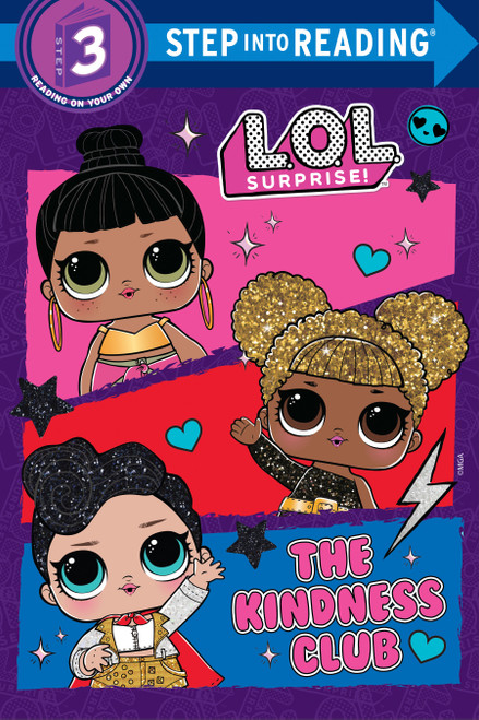 The Kindness Club (L.O.L. Surprise!) (Step into Reading) - 9780593431368 by Random House, Random House, 9780593431368