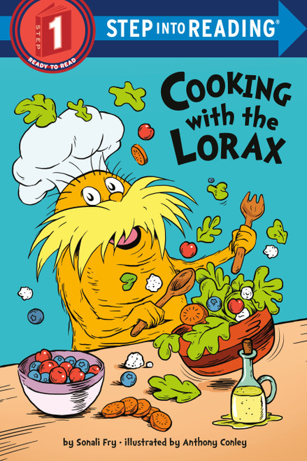 Cooking with the Lorax (Dr. Seuss) (Step into Reading) - 9780593563144 by Sonali Fry, 9780593563144