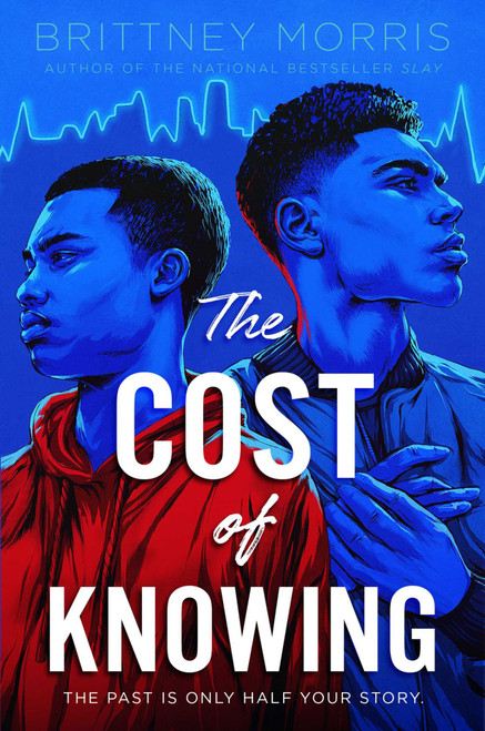 The Cost of Knowing - 9781534445468 by Brittney Morris