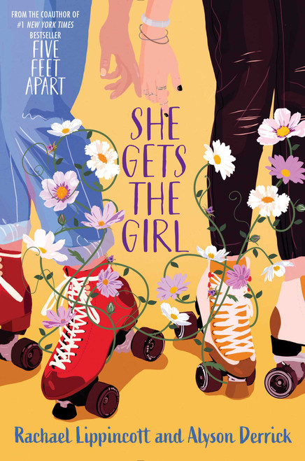 She Gets the Girl by Rachael Lippincott, Alyson Derrick, 9781534493797