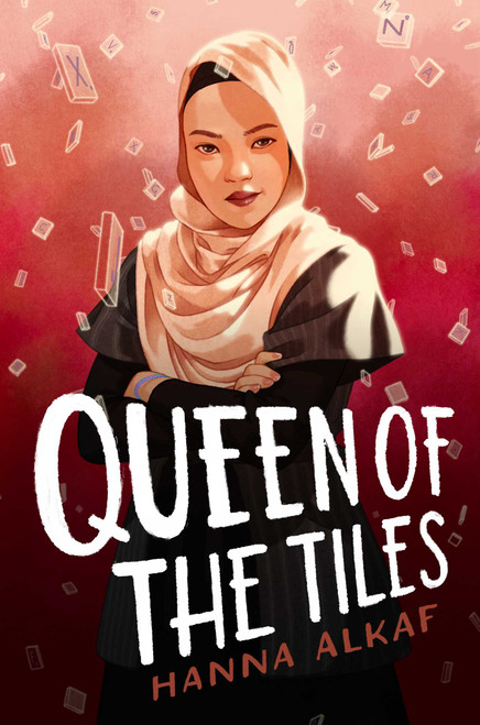 Queen of the Tiles by Hanna Alkaf, 9781534494558