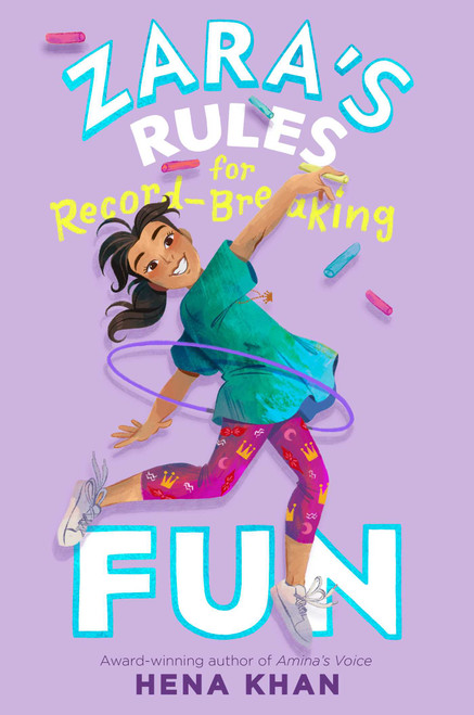 Zara's Rules for Record-Breaking Fun - 9781534497597 by Hena Khan, Wastana Haikal, 9781534497597