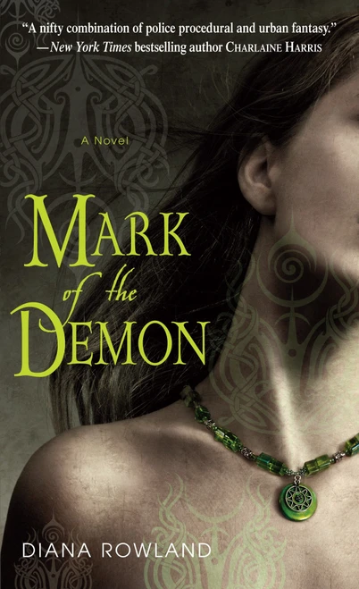 Mark of the Demon by Diana Rowland, 9780553592351