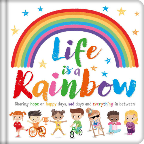 Life is a Rainbow (Padded Board Book) by IglooBooks, 9781801086288