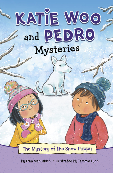 The Mystery of the Snow Puppy by Fran Manushkin, Tammie Lyon, 9781666332100