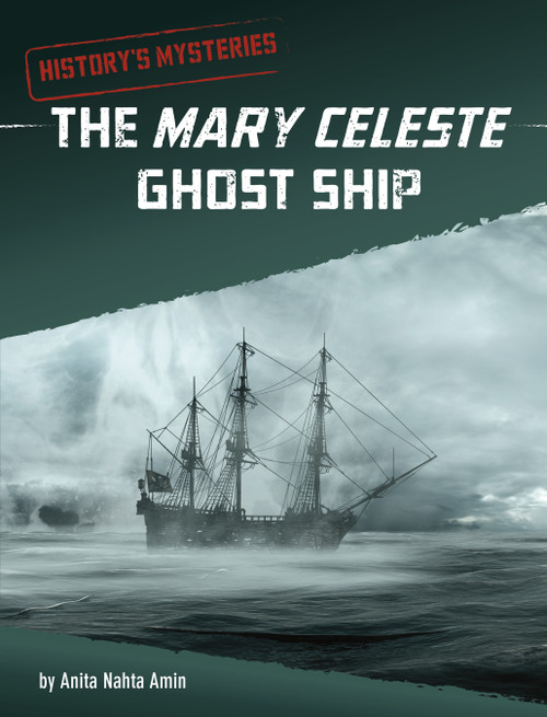 The Mary Celeste Ghost Ship - 9781663958754 by Anita Nahta Amin, 9781663958754
