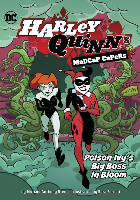 Poison Ivy's Big Boss in Bloom by Michael  Anthony Steele, Sara Foresti, 9781666329698