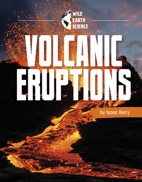 Volcanic Eruptions - 9781663976970 by Isaac Kerry, 9781663976970