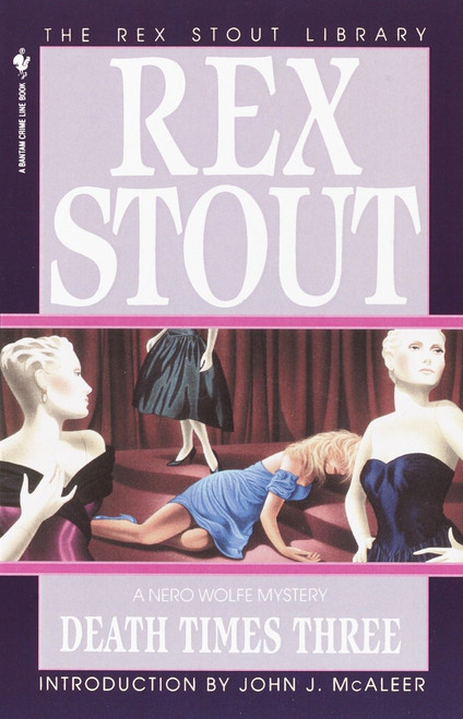 Death Times Three by Rex Stout, 9780553763058