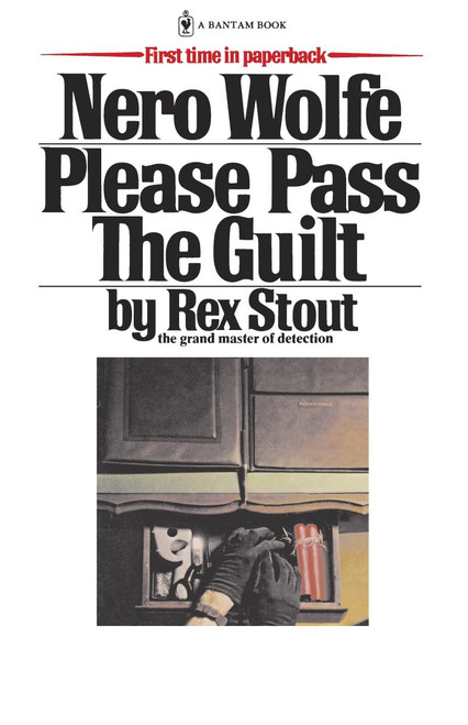 Please Pass the Guilt by Rex Stout, 9780553763089