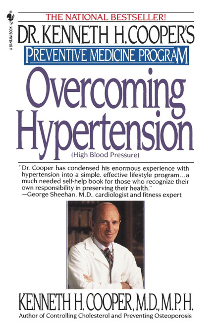 Overcoming Hypertension (Preventive Medicine Program) by Kenneth H. Cooper, 9780553763126