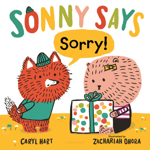 Sonny Says Sorry! by Caryl Hart, Zachariah OHora, 9781547609031