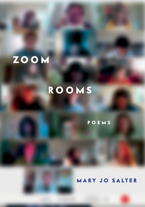Zoom Rooms (Poems) by Mary Jo Salter, 9780593321317