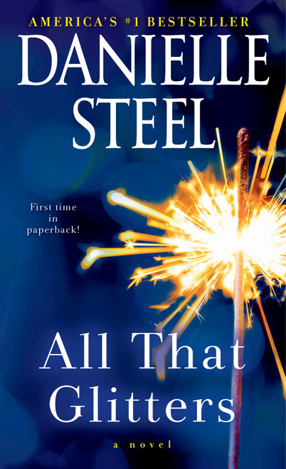 All That Glitters (A Novel) - 9780399179709 by Danielle Steel, 9780399179709
