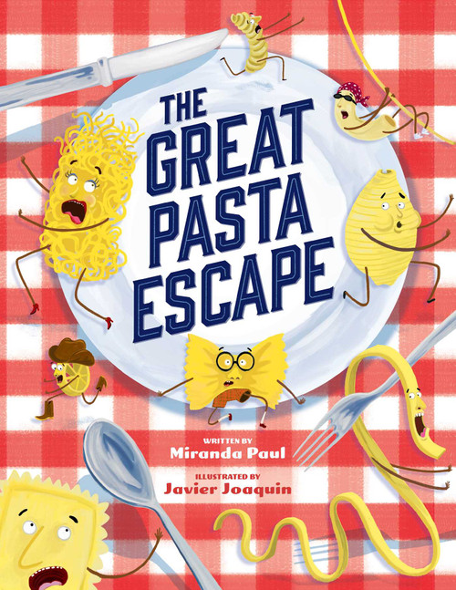 The Great Pasta Escape - 9781499813487 by Miranda Paul, Javier Joaquin, 9781499813487