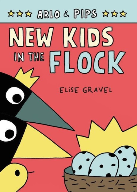 Arlo & Pips #3: New Kids in the Flock (A Graphic Novel) - 9780063050792 by Elise Gravel, Elise Gravel