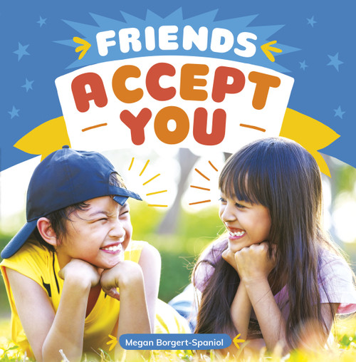 Friends Accept You - 9781666315554 by Megan Borgert-Spaniol, 9781666315554