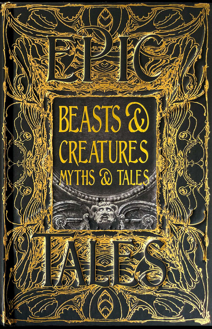 Beasts & Creatures Myths & Tales (Epic Tales) by Tok Thompson, 9781839648830