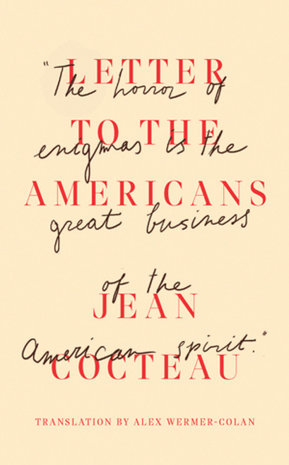 Letter to the Americans by Jean Cocteau, Alex Wermer-Colan, 9780811231596
