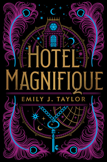 Hotel Magnifique by Emily J. Taylor, 9780593404515