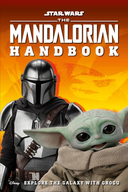 Star Wars The Mandalorian Handbook (Explore the Galaxy with Grogu) by DK, Matt Jones, 9780744048193