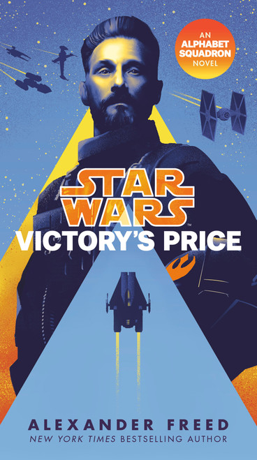 Victory's Price (Star Wars) (An Alphabet Squadron Novel) - 9781984820099 by Alexander Freed, 9781984820099